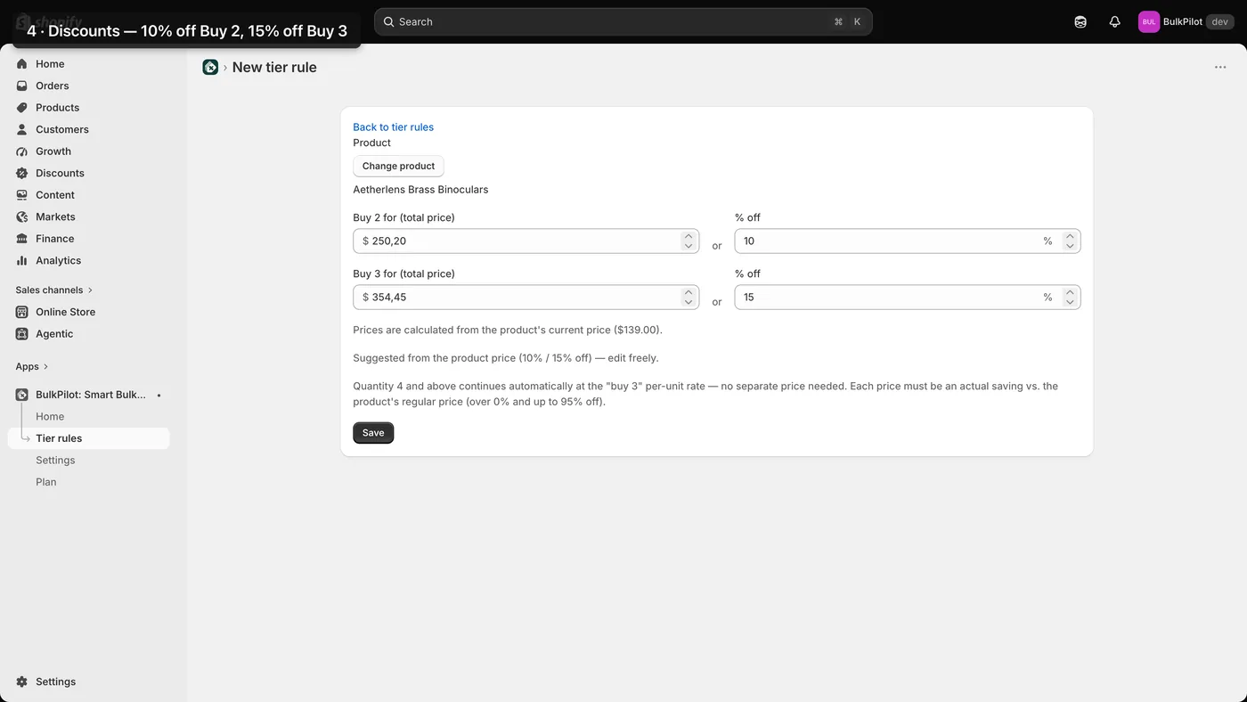 BulkPilot New tier rule screen in the Shopify admin: a product, Buy 2 for a total price or percent off, Buy 3 for a total price or percent off.